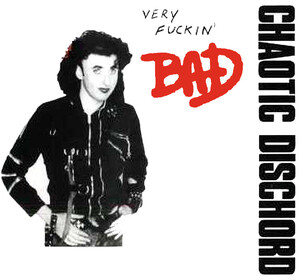 Chaotic Dischord - Very Fuckin